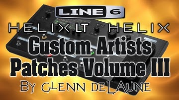 Line 6 Helix/Helix LT Scorpions Patch demo - by Glenn Delaune