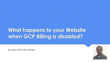 What happens to your Website when GCP Billing is disabled? Steps to Link to Your New Billing Account