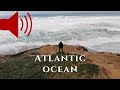 Ocean Sounds. Atlantic Ocean. Ocean Wave Relaxation. Nature Sounds