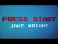 Press start  jake wright