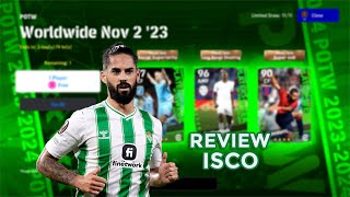 Review Isco AMF Creative Playmaker POTW 2 Nov 23 - eFootball 2024