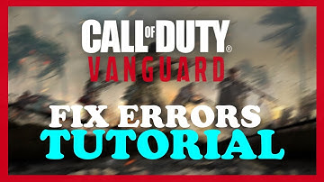 COD Vanguard - How to Fix Errors | Complete TUTORIAL 2022
