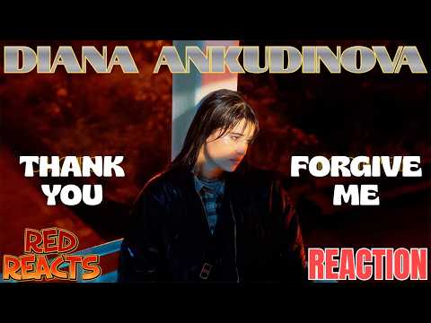 Red Reacts | Reaction To Diana Ankudinova (Диана Анкудинова) | Thank You, Forgive Me