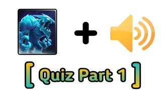 Quiz Part 1 - castle crush guess the character with sounds || screenshot 1