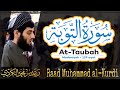 009 Surah At Taubah سورة التوبة By Raad Muhammad Al Kurdi رعد محمد الكردي 009 Surah At Taubah سورة التوبة By Raad Muhammad Al Kurdi رعد محمد الكردي