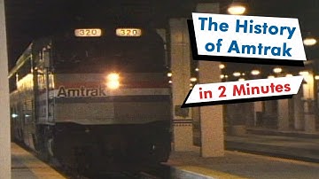 The History of Amtrak in 2 Minutes