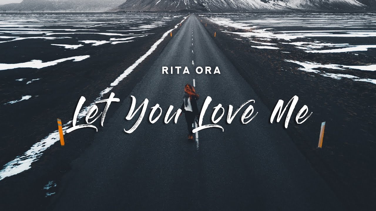 Rita ora let you