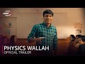 Physicswallah official trailer  physicswallahonminitv on dec 15th  amazon minitv