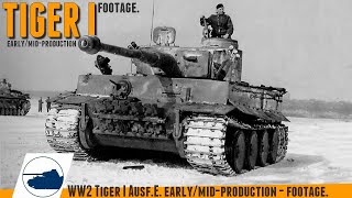 WW2 Tiger I Ausf.E. early/mid-production - footage.