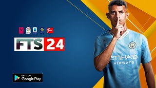 FTS 24 MOBILETM OFfline (300MB) NEW UPDATE LATEST TRANSFERS & REAL FACES KITS 2024/24 BEST GRAPHICS