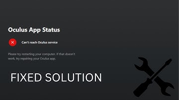 "Unlock the Secret to Fixing Oculus Service Unreachable: It