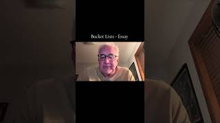 Bucket List - Essay