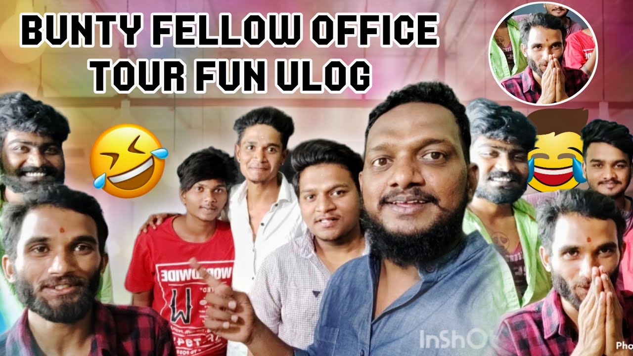 Bunty fellow office tour and funny vlog 