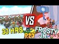 30 HRS vs FROSTY JR (450,000 HP) - R2DA #68