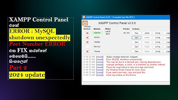 [FIXED] XAMPP Error: MySQL shutdown unexpectedly part 2 | සිංහලෙන් | 2024 Update | Black Tiger