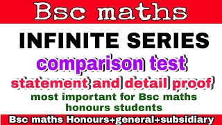 state and prove comparison test | proof of first comparison test infinite series Bsc math