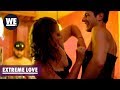 Extreme Love First Look | WE tv
