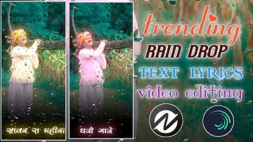 Trending Rain Drop text Lyrics  Video Editing || Alight Motion+node video  tutorial || glow effect
