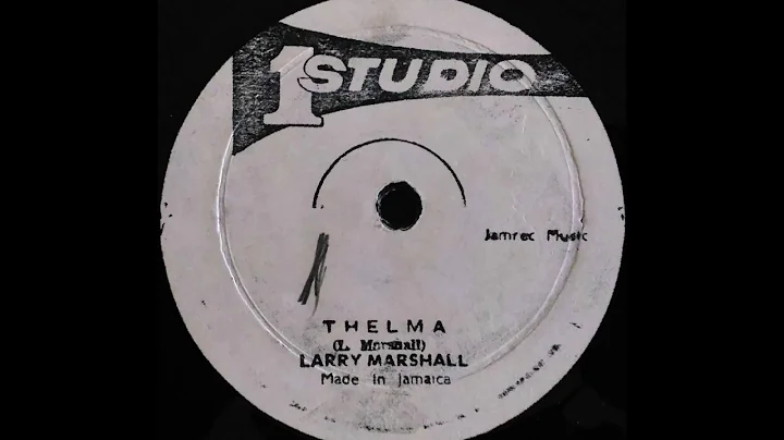 LARRY MARSHALL - Thelma