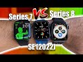 Apple Watch Series 8 vs 7 vs SE2 - Battery &amp; Performance, comparison.