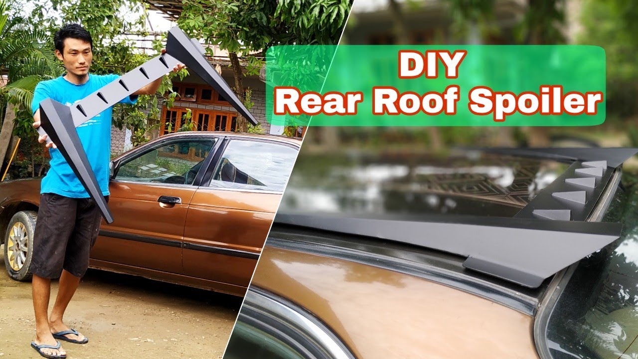 DIY Car Rear Roof spoiler, Fibreglass Body kit making