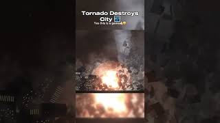 Tornado Destroys City 🌪️
