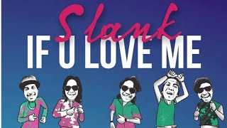 IF U LOVE ME