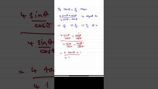 If tan theta = 5/2, then (4 sin theta plus cos theta) / (4 sin theta minus cos theta) is equal to ?