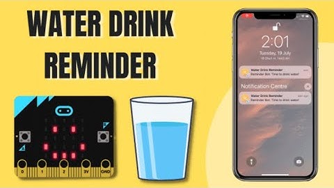 How To ส่งการแจ้งเตือนการดื่มน้ำผ่าน Telegram โดยใช้ Micro:bit