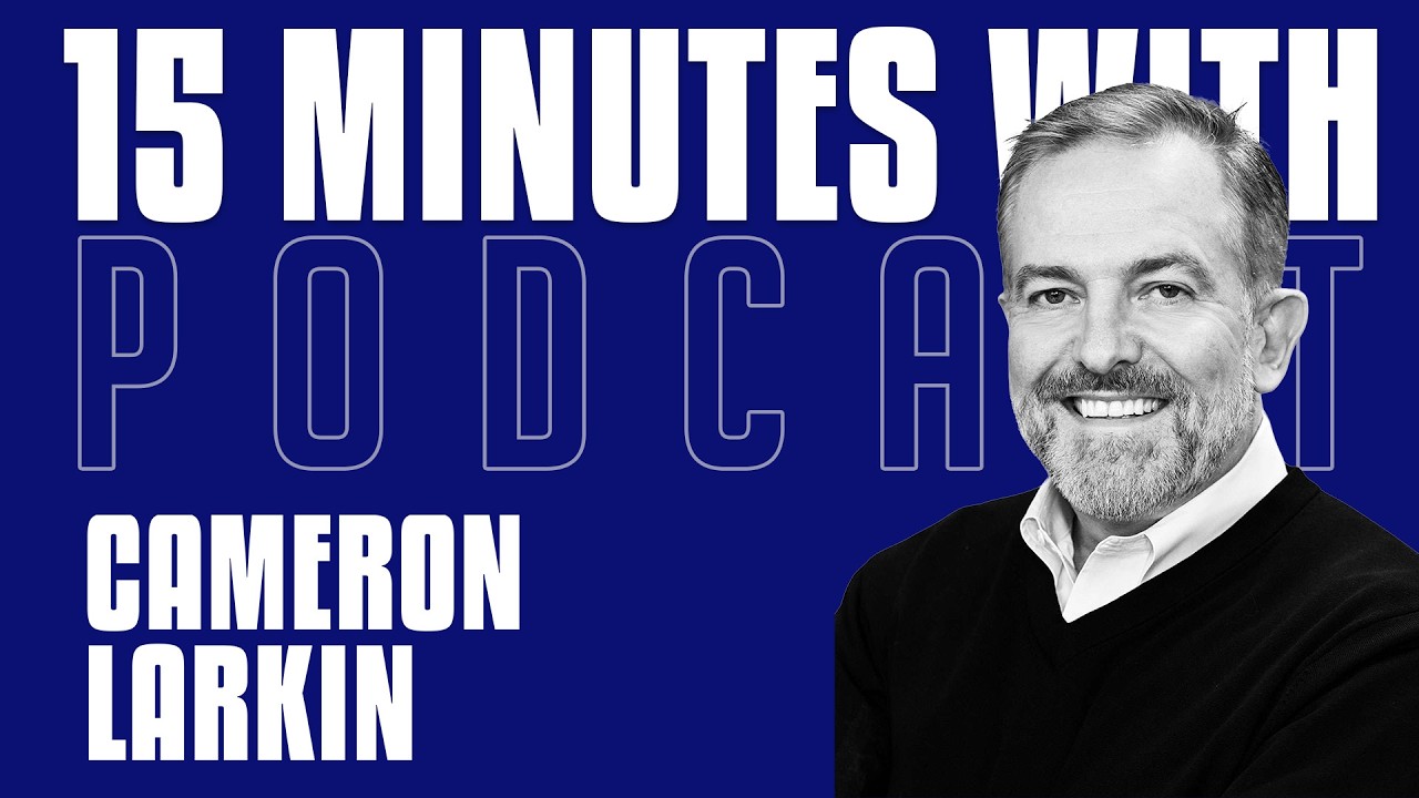 From Wall Street to Workday | Cameron Larkin | 15 Minutes With #22