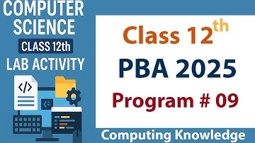 PBA – 09 | Matrix Addition & Multiplication in C++ | Class 12 Computer Science | FBISE 2025