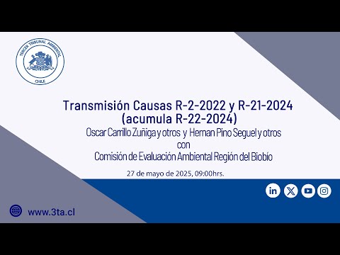 Transmisión causa R-2-2022 y R-21-2024 (acumula R-22-2024)