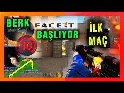 BERK FACEİT BAŞLIYOR FACEİT 10 LVL İLK MAÇI