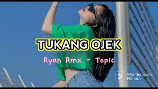 DJ || TUKANG OJEK || REMIX 2023🌴🌴