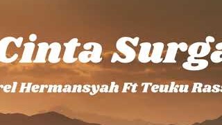 Cinta Surga - Aurel Hermansyah Ft Teuku Rassya | Lirik Lagu