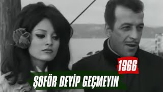 Şoför Deyip Geçmeyin | 1966 | Ajda Pekkan - Sadri Alışık,