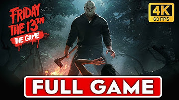 FRIDAY THE 13th THE GAME | Full Game Movie | Longplay Walkthrough Gameplay | No Commentary