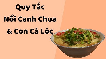 Quy Tắc "Con Cá Lóc Và Nồi Canh Chua"   Tri kỷ cảm xúc Web5ngay