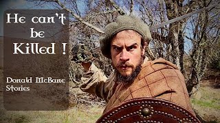 The Legendary Highland Swordsman You’ve Never Heard Of Donald McBane Stories