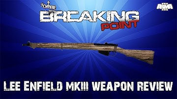 Lee Enfield Mkiii Weapon Review - Breaking Point