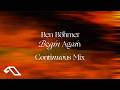 Ben Böhmer - Begin Again (Continuous Mix)