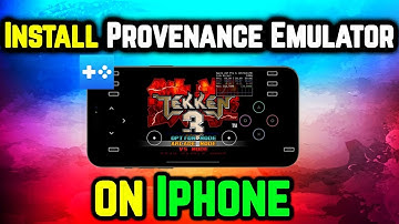 How To Get Provenance Emulator On iPhone? - Explored - The Multi-Platform Emulator Front For IOS!