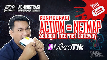 Cara setting internet gateway dengan action netmap - Tutorial Internet Gateway