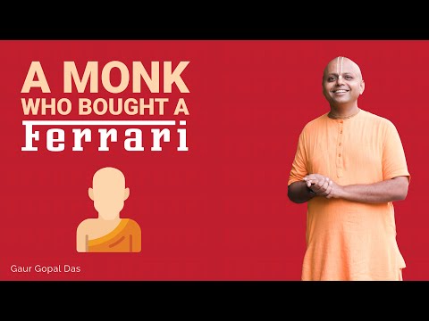 A Monk Who Bought a Ferrari by Gaur Gopal Das