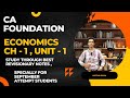 CA Foundation| Economics Chapter 1 | Revisionary Notes With Explanation| @Gautam_Gogia