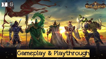Rise of Heroes: Three Kingdoms (by Unlock) - Android / iOS Gameplay