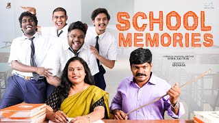 School Memories || Tej India || Infinitum Media