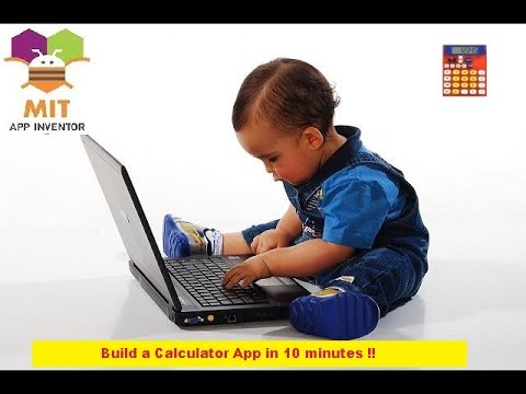 Learn how to make a Calculator mobile application using MIT App ...