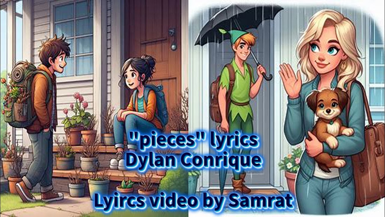 Pieces Dylan Conrique Lyrics video by Samrat pieces dylanconrique e