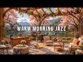 Warm Morning Jazz At Spring Lakeside Porch Ambience Smooth Jazz Instrumental Music For Work Relax 